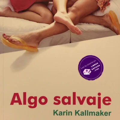 Algo salvaje de Karin Kallmaker literatura lésbica